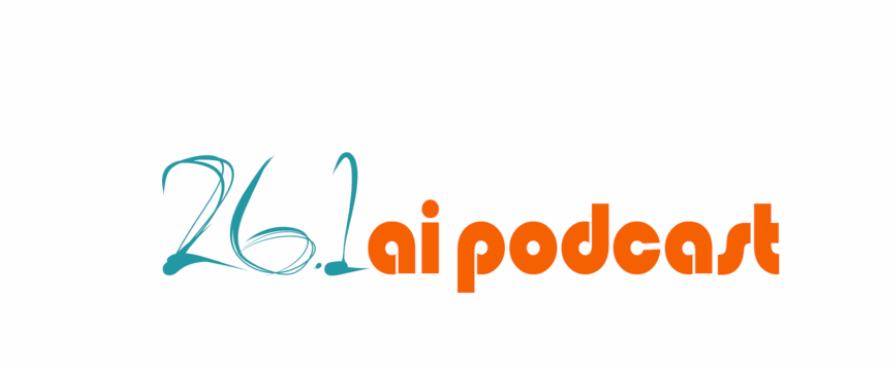 26.1 AI Podcast | Chris Loy a founder and CTO of London Artificial Intelligence startup Datasine